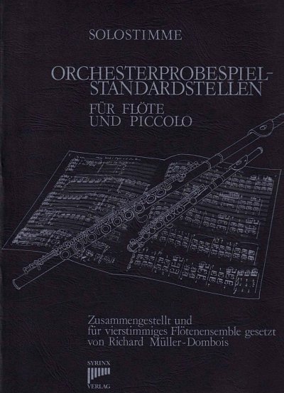 R. Müller-Dombois: Orchesterprobespiel-Standardstellen , 4Fl