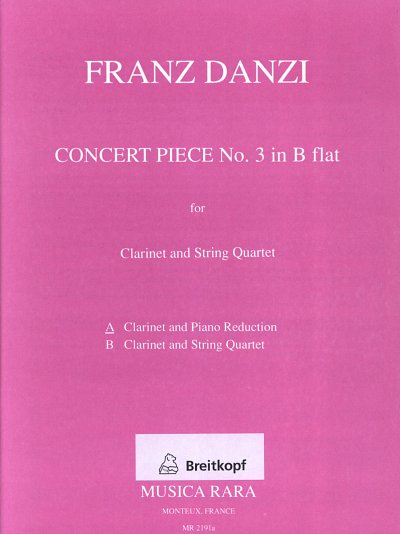 F. Danzi: Concert Piece 3 B-Dur Fuer Klar + Str Quartett