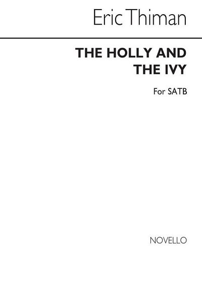 E. Thiman: The Holly And The Ivy, GchKlav (Chpa)