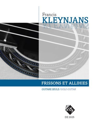 F. Kleynjans: Frissons et Allihies