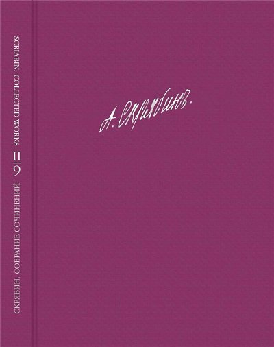 A. Scriabine: Scriabin - Collected Works Vol. 9
