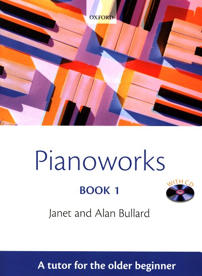 A. Bullard: Pianoworks 1, Klav (+CD)