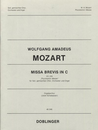 W.A. Mozart: Missa brevis in C KV 258, 4GesGchOrchO (Part.)