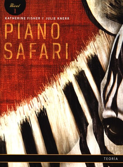 K. Fisher: Piano Safari: Theory Book 1 - Spanish Editi, Klav