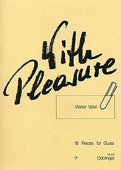 Voelkl Walter: With Pleasure
