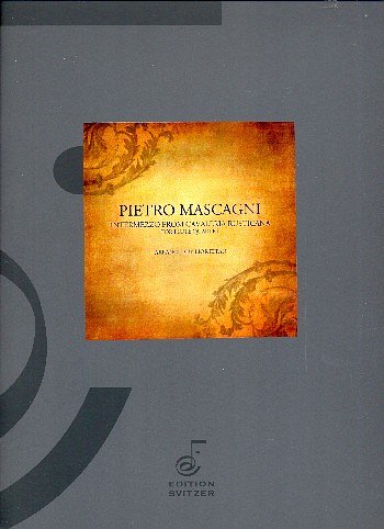 P. Mascagni: Intermezzo from "Cavalleria rusticana"