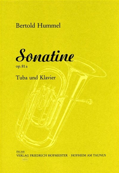 B. Hummel: Sonatine op.81a für Tuba und Klavier