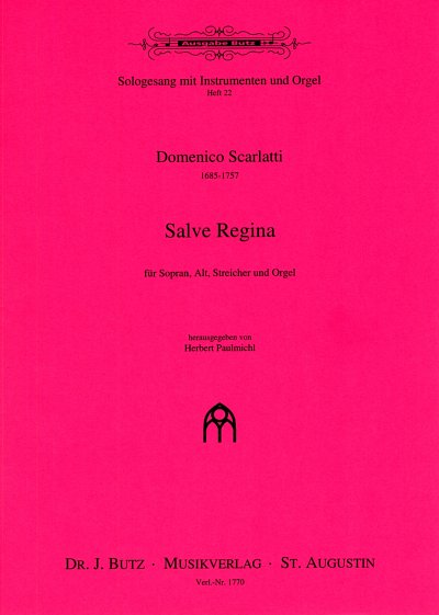 D. Scarlatti: Salve Regina Sologesang Mit Instrumenten Und O
