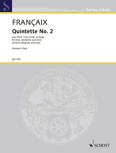 J. Françaix: Quintette 2, FlVlVaVcHf (Stsatz)