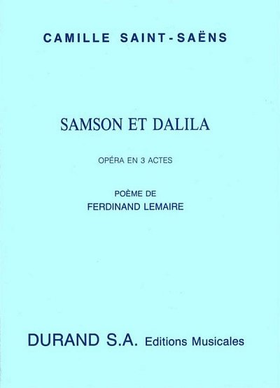 C. Saint-Saëns: Samson et Dalila - Libretto (Txtb)