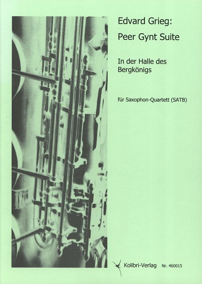E. Grieg: In der Halle des Bergkönigs, 4Sax (Pa+St)
