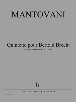 B. Mantovani: Quintette pour Bertold Brecht (Pa+St)