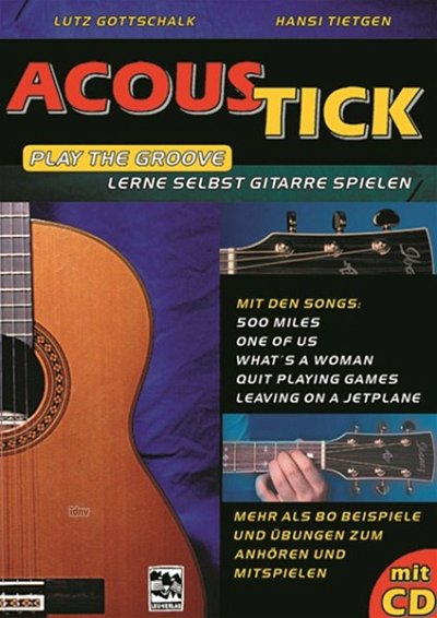 L. Gottschalk: Acous-Tick, Git (+CD)