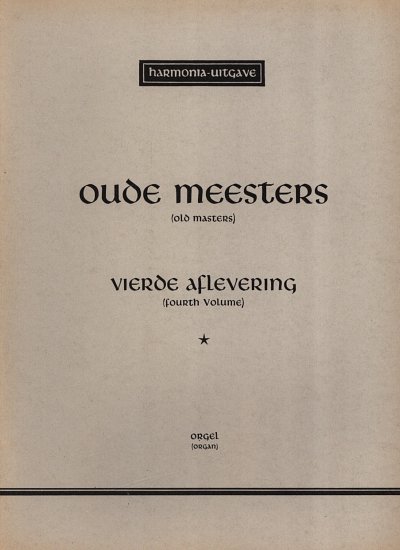 Oude Meesters 4, Org