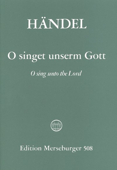 AQ: G.F. Händel: O singet unserm Gott, 4GesGchOrchO (B-Ware)