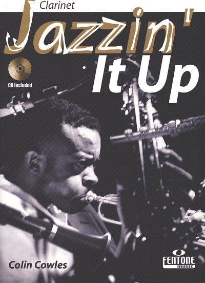 C. Cowles: Jazzin' It Up, Klar (+CD)