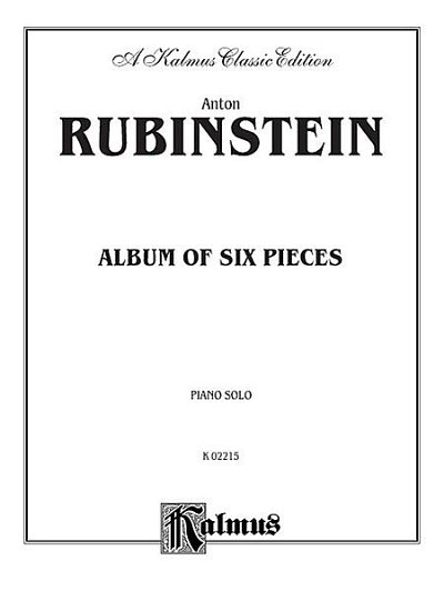 Rubinstein: Album Of 6 Pieces