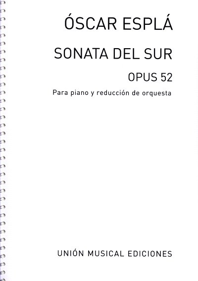 Espla Sonata Del Sur Op.52, Klav
