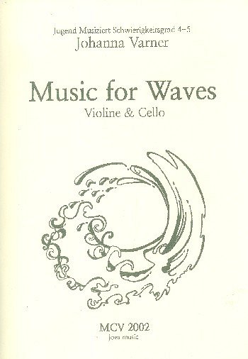 J. Varner: Music for Waves, VlVc (2Sppa)