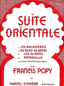 F. Popy: Suite orientale (recueil), Klav