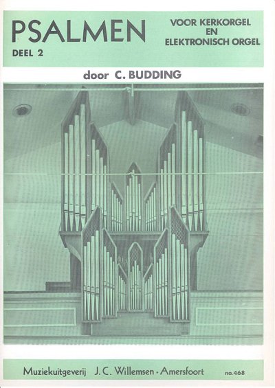 C. Budding: Psalmen voor Kerkorgel en Elektronisch Orge, Org