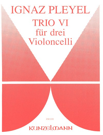 I.J. Pleyel: Trio Nr. 6 für 3 Violoncelli, 3Vc (Stsatz)