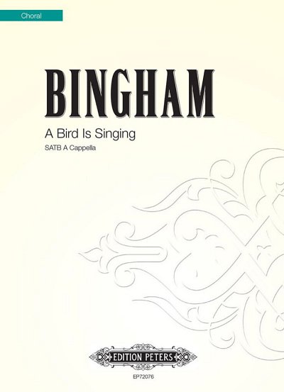 Bingham Judith: A Bird Is Singing
