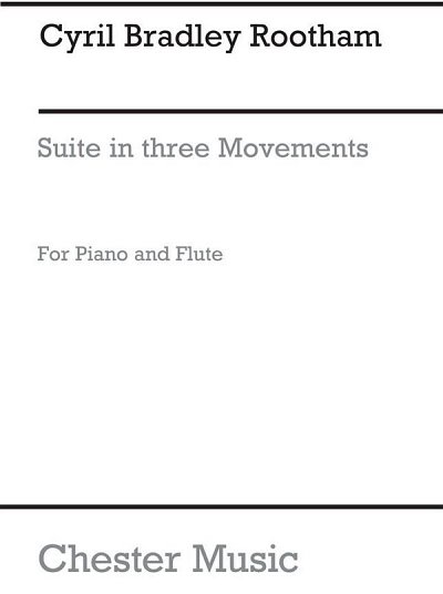 Rootham Suite In Three Movements Flute/Pi, FlKlav (KlavpaSt)