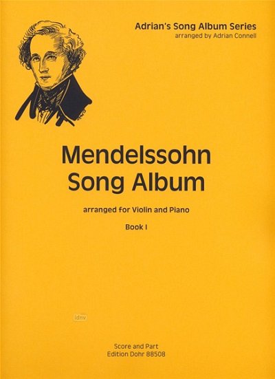 F. Mendelssohn Barth: Mendelssohn Song Album , VlKlav (PaSt)