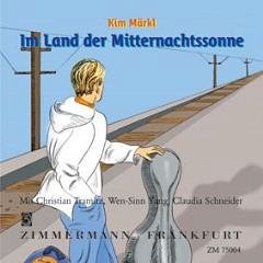 K. Märkl: Im Land der Mitternachtssonne (CD)