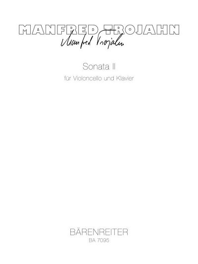 M. Trojahn: Sonata II für Violoncello und Klavier (1983)