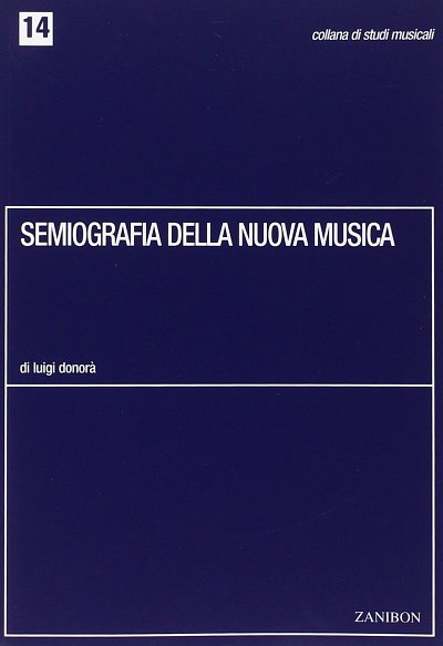 L. Donorà: Semiografia della nuova musica (Bu)