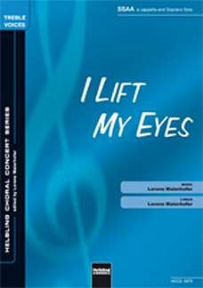 L. Maierhofer: I Lift My Eyes