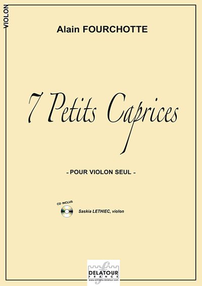 FOURCHOTTE Alain: 7 petits caprices für Violine