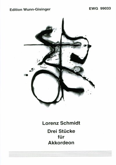 L. Schmidt: 3 Stücke, Akk