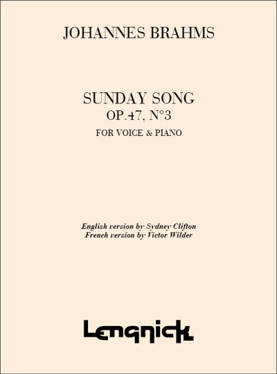 J. Brahms: Sunday Opus 47/3 Nr 1for High Voice So, GesH (Bu)