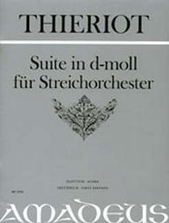 F.H. Thieriot: Suite D-Moll
