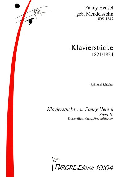 F. Hensel: Klavierstücke 1821/1824, Klav