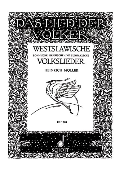 DL: M. Heinrich: Westslawische Volkslieder, GesKlav