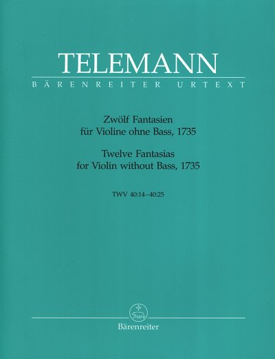 G.P. Telemann: Zwoelf Fantasien fuer Violine ohne Bass T, Vi