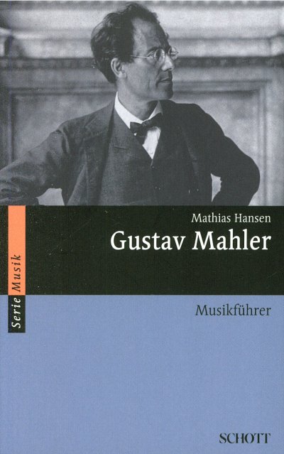 AQ: M. Hansen: Gustav Mahler (Bu) (B-Ware)