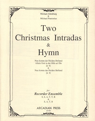 M. Altenburg: 2 Christmas Intraden + Hymn , 5Blf