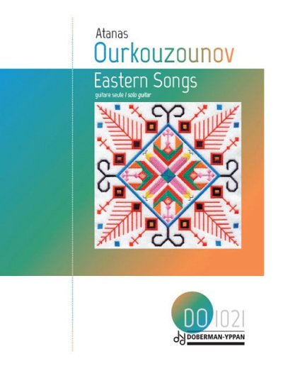 A. Ourkouzounov: Eastern Songs, Git