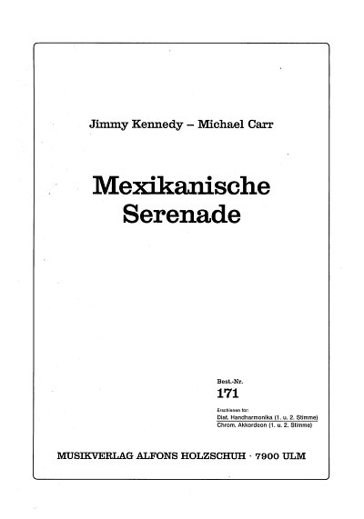 Kennedy Jimmy + Carr M.: Mexikanische Serenade