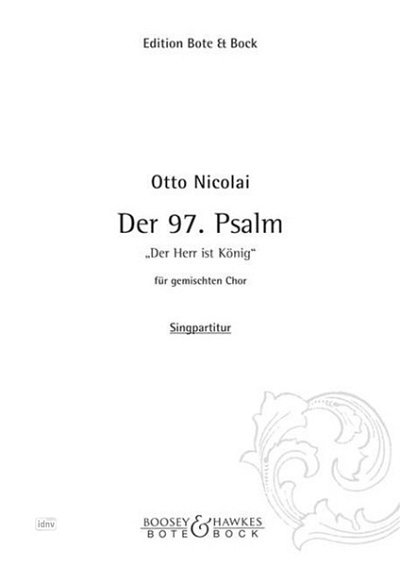 O. Nicolai: Der 97. Psalm, GCh4 (Chpa)