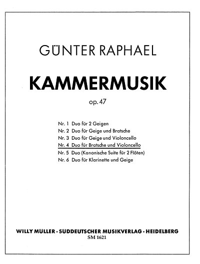G. Raphael: Kammermusik Op 47/4 Duett In A