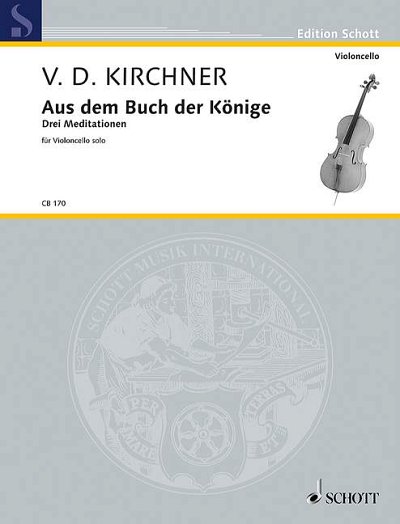 DL: V.D. Kirchner: Aus dem Buch der Könige, Vc