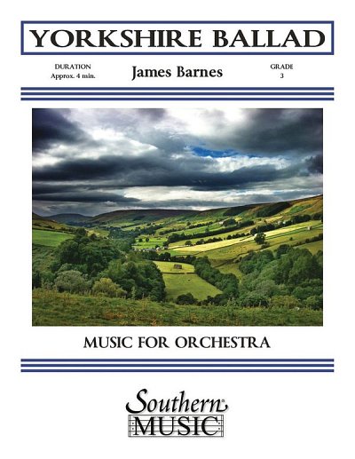 J. Barnes: Yorkshire Ballad, Sinfo (Pa+St)