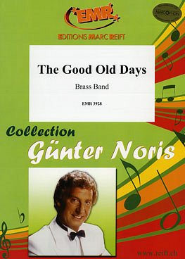 G.M. Noris: The Good Old Days
