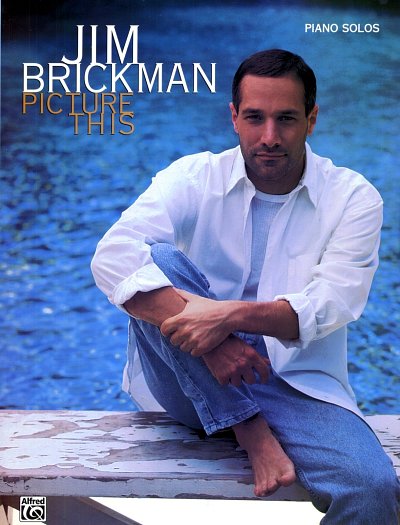 Brickman Jim: Picture This